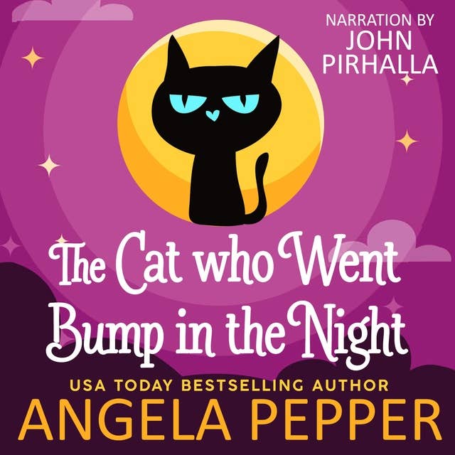 The Cat Who Went Bump in the Night