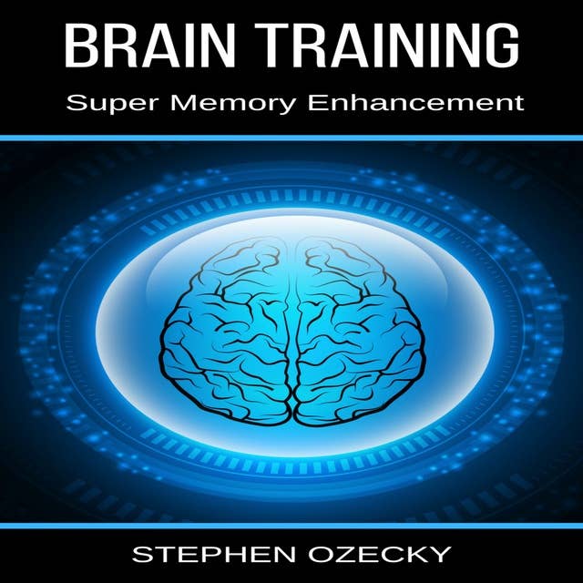 Brain Training: Super Memory Enhancement