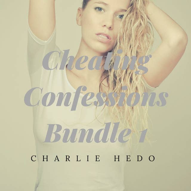Cheating Confessions Bundle 1