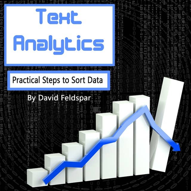 Text Analytics: Practical Steps to Sort Data