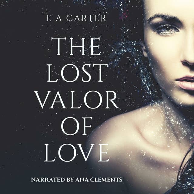 The Lost Valor of Love: A beautifully written epic of forbidden love