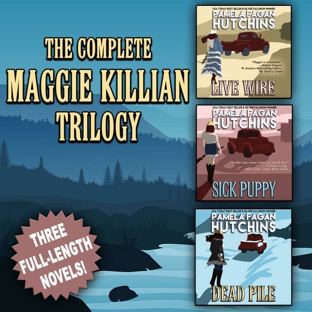The Complete Maggie Killian Trilogy: A Three-Novel Romantic Mystery Box Set