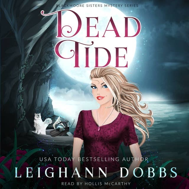 Dead Tide: Blackmoore Sisters Cozy Mysteries Book 3