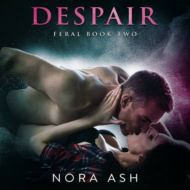 Despair: Feral Book 2