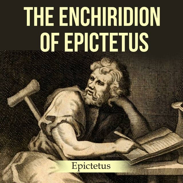 The Enchiridion of Epictetus - Audiolibro - Epictetus - Storytel