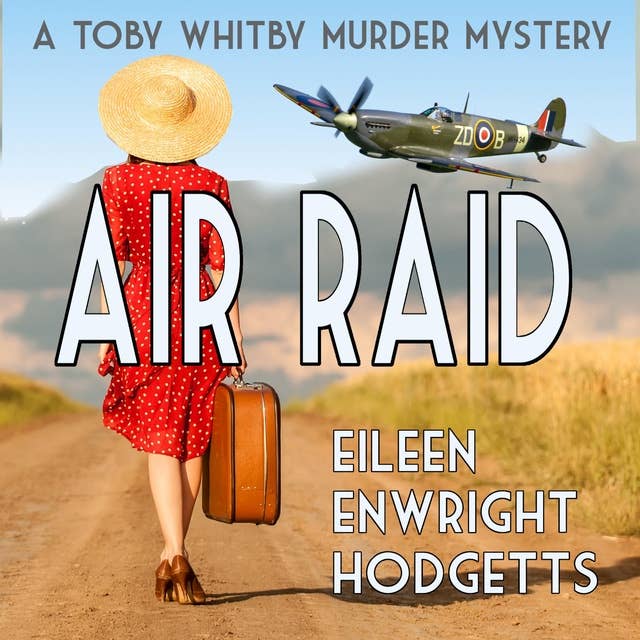 Air Raid: A World War Two Murder Mystery