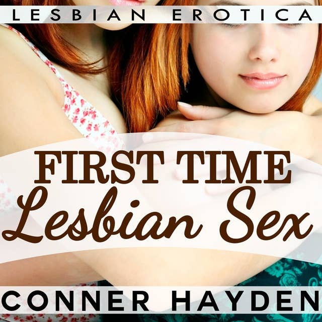 First Time Lesbian Sex
