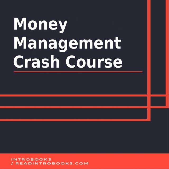 Money Management Crash Course