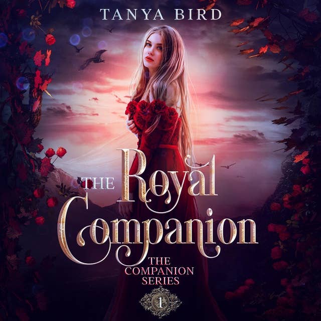 The Royal Companion: An epic love story