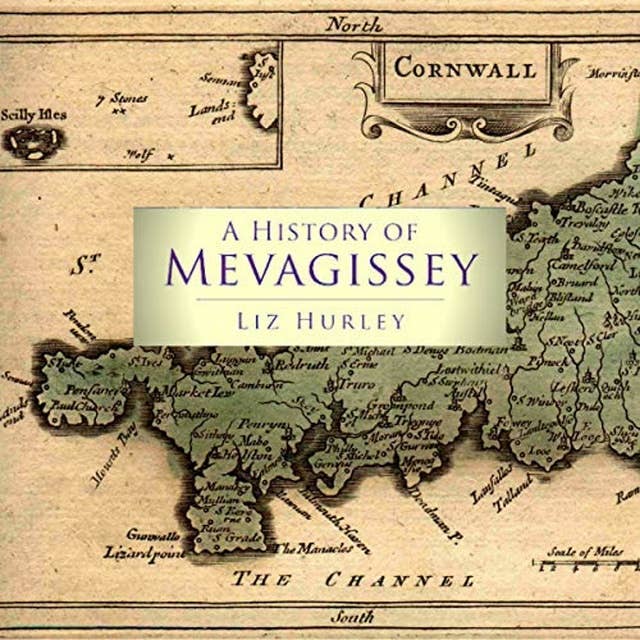 A History of Mevagissey: Tales for the Red Lips