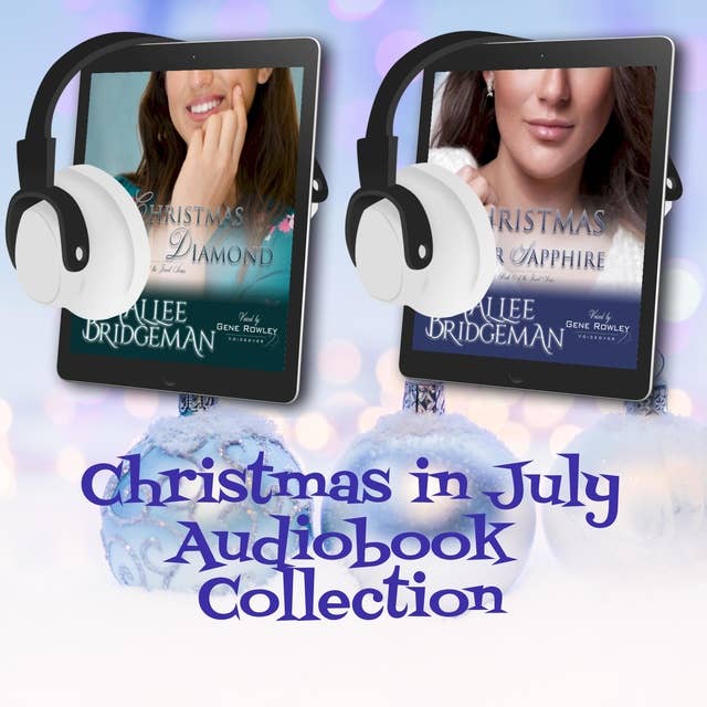 Second Generation Jewel Series: Christmas in July – Audiobook Collection