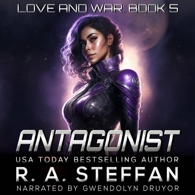 Antagonist: Love and War Book 5