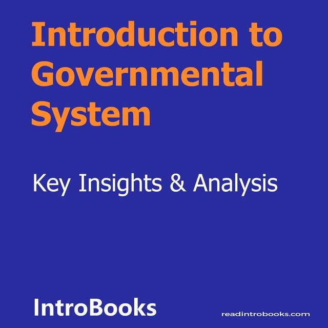 Introduction to Governmental System