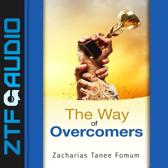 The Way of Overcomers