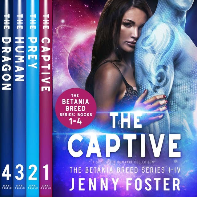 The Betania Breed Series: Books 1-4: A SciFi Alien Romance Collection