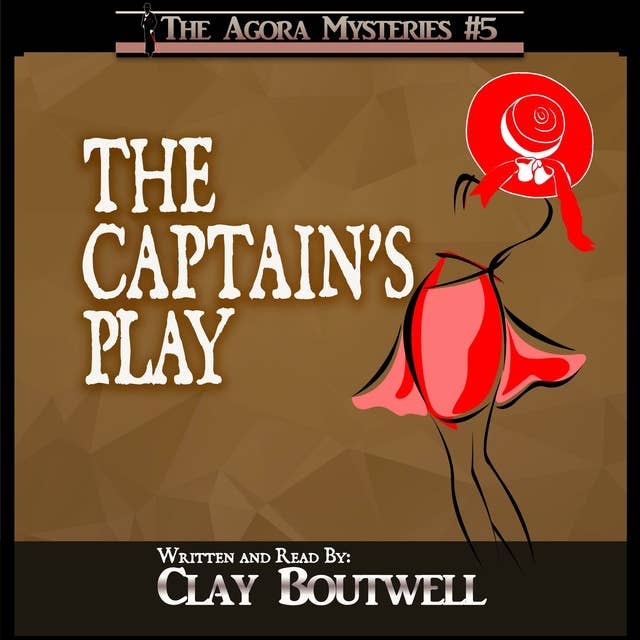 The Captain's Play: A 19th Century Historical Murder Mystery