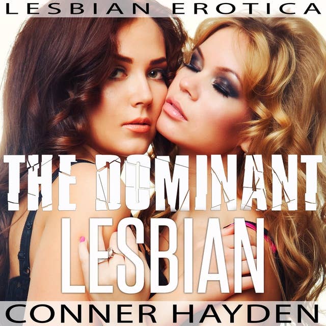 The Dominant Lesbian