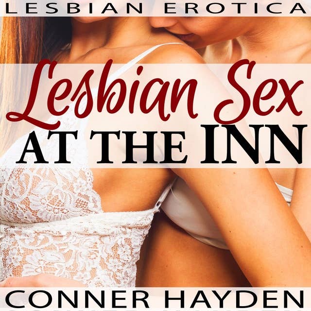 Cover for Lesbian Sex at the Inn: Lesbian Erotica