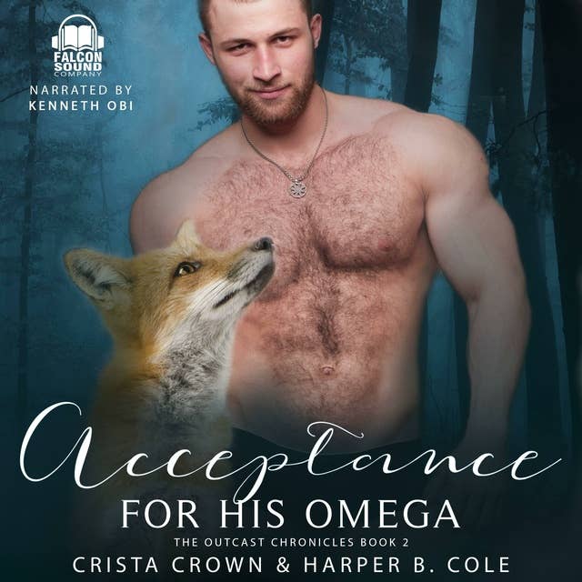 Acceptance For His Omega: M/M Alpha/Omega MPREG