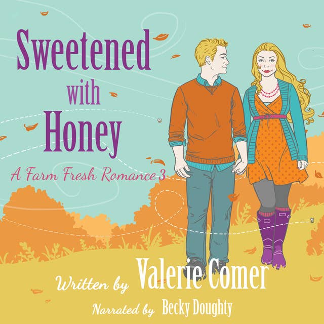 Sweetened with Honey