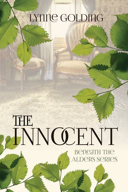 The Innocent: Book One in the Beneath the Alders Series