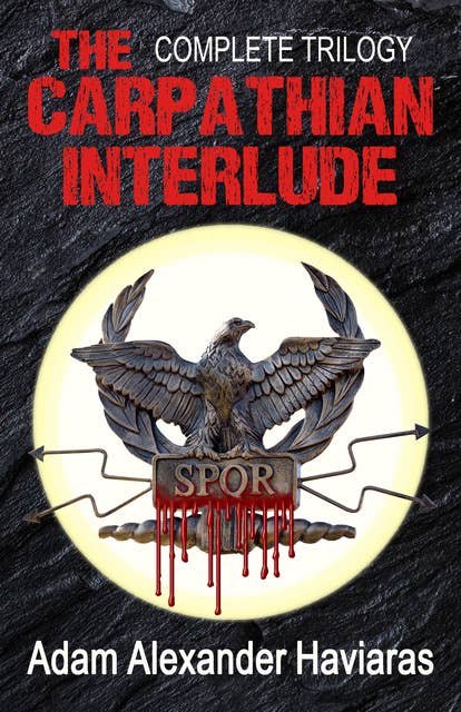 The Carpathian Interlude: The Complete Trilogy