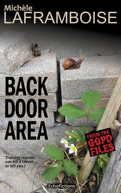 Back Door Area: A Case from the GGPD Files