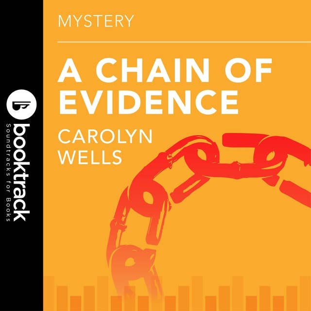 A Chain of Evidence: Booktrack Edition