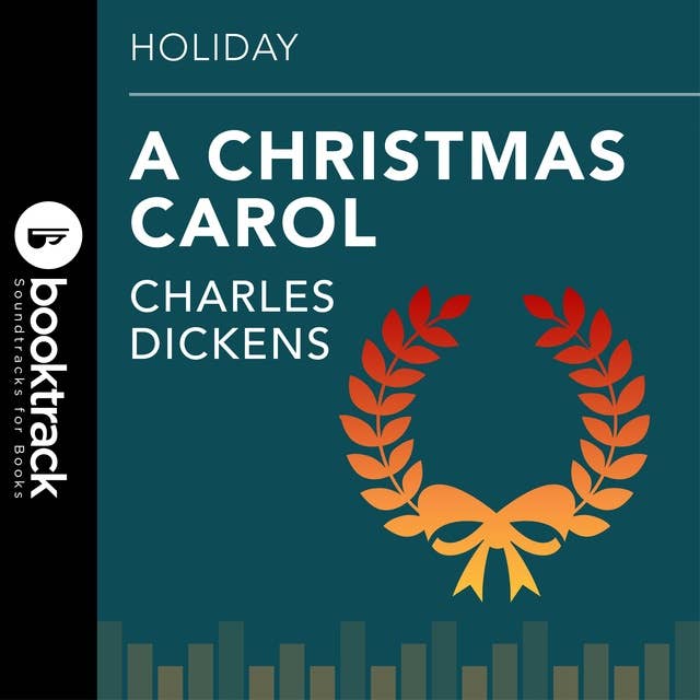 A Christmas Carol: Booktrack Edition