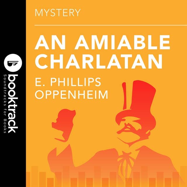 An Amiable Charlatan: Booktrack Edition