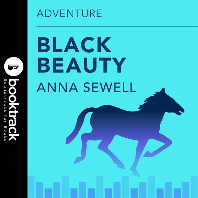 Black Beauty: Booktrack Edition