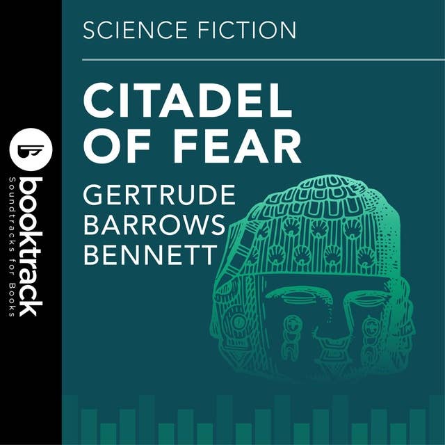 Citadel Of Fear: Booktrack Edition