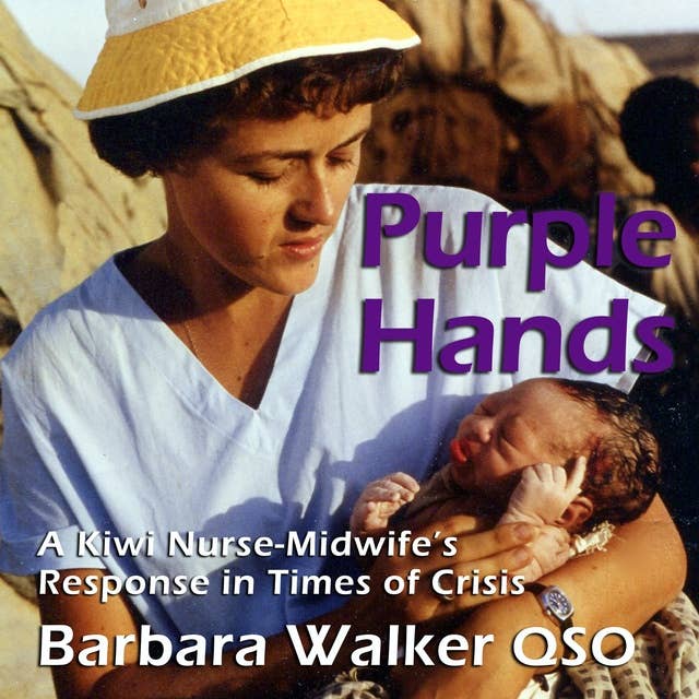 Purple Hands: A Kiwi Nurse-Midwife’s Response in Times of Crisis
