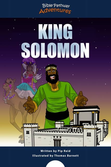 King Solomon: The Temple Builder
