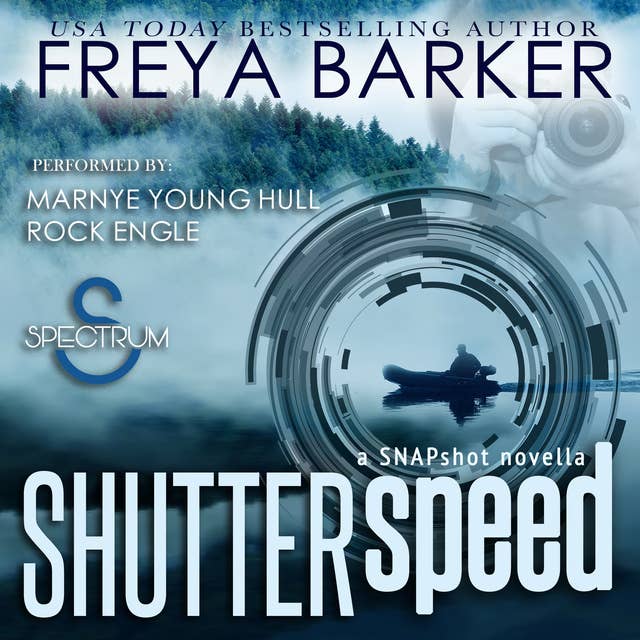Shutter speed: A Snapshot Novella