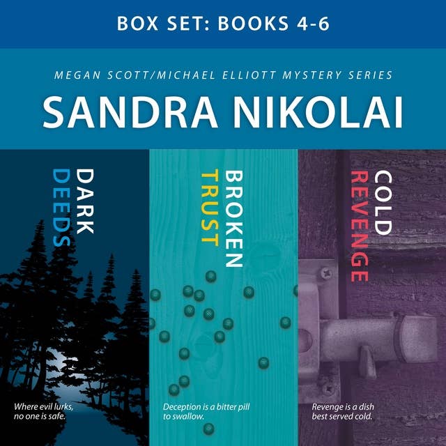Megan Scott/Michael Elliott Mystery Box Set: Books 4–6