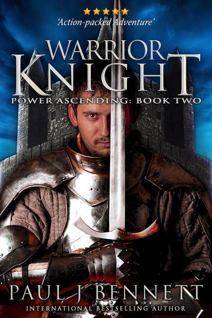 Warrior Knight: An Epic Military Fantasy