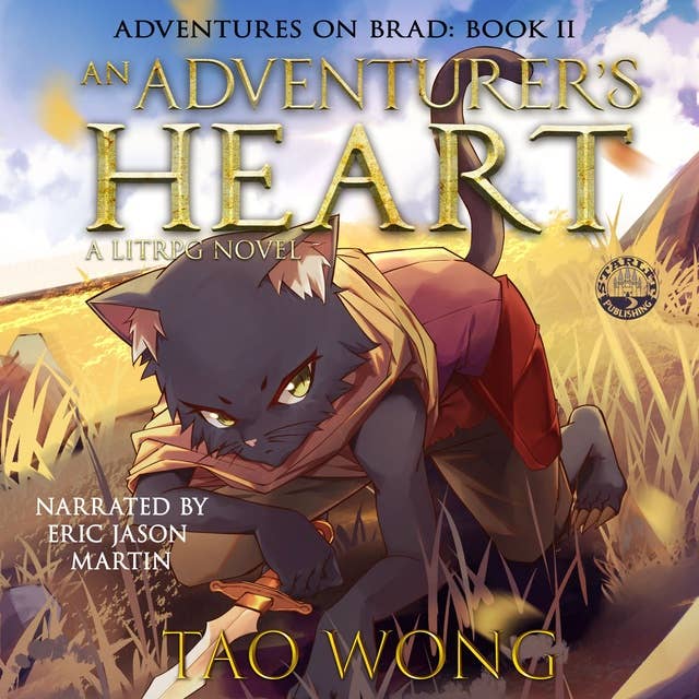 An Adventurer's Heart: Adventures on Brad (Book 2)