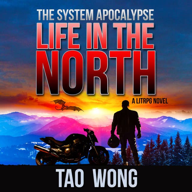 Life in the North: An Apocalyptic LitRPG