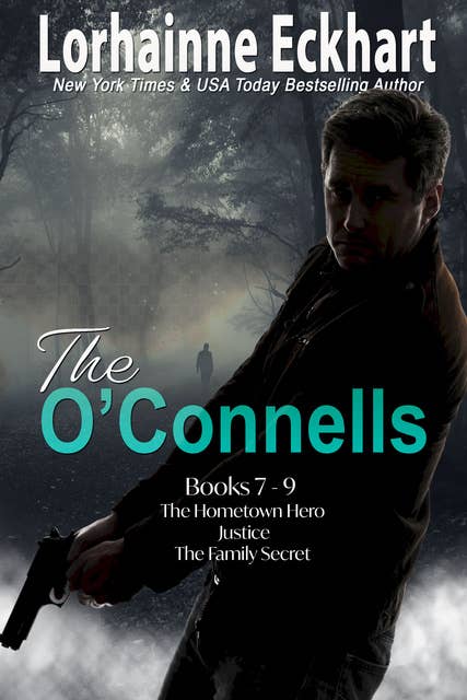 The O’Connells Books 7 - 9: The O’Connells Box Set #3