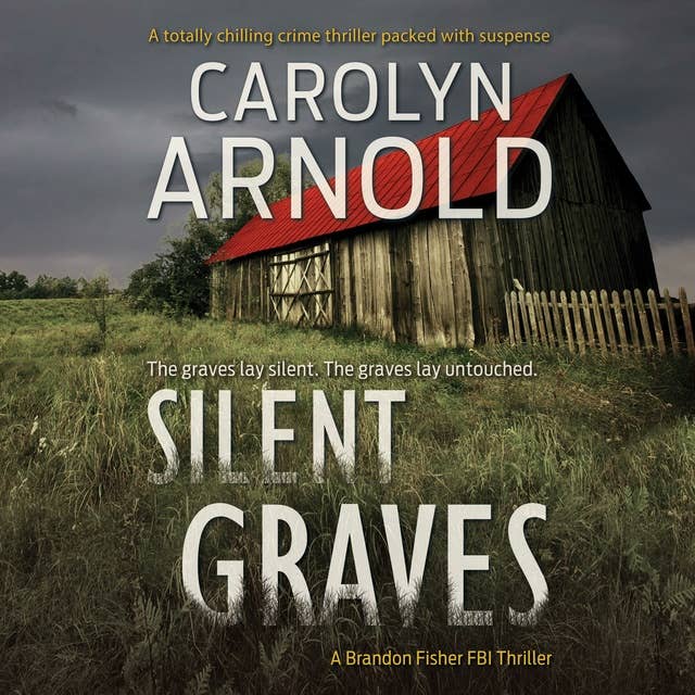 Cover for Silent Graves: A totally chilling crime thriller packed with suspense