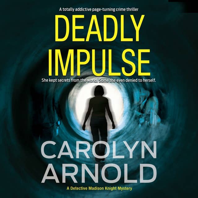 Deadly Impulse: A totally addictive page-turning crime thriller