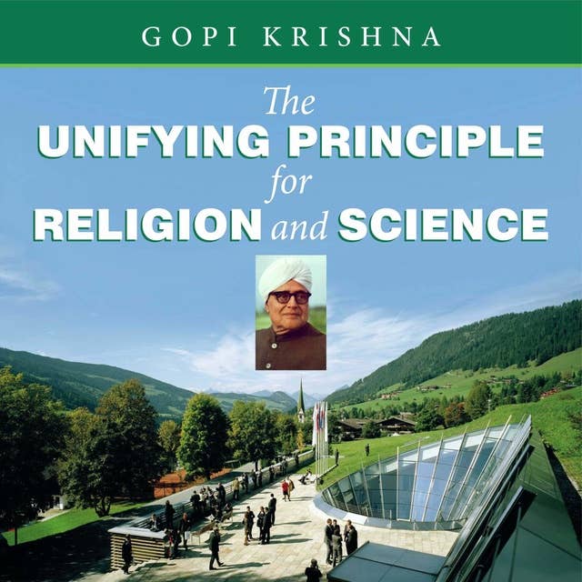 The Unifying Principle for Religion and Science