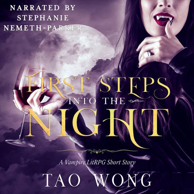 First Steps into the Night: A Vampire LitRPG short story