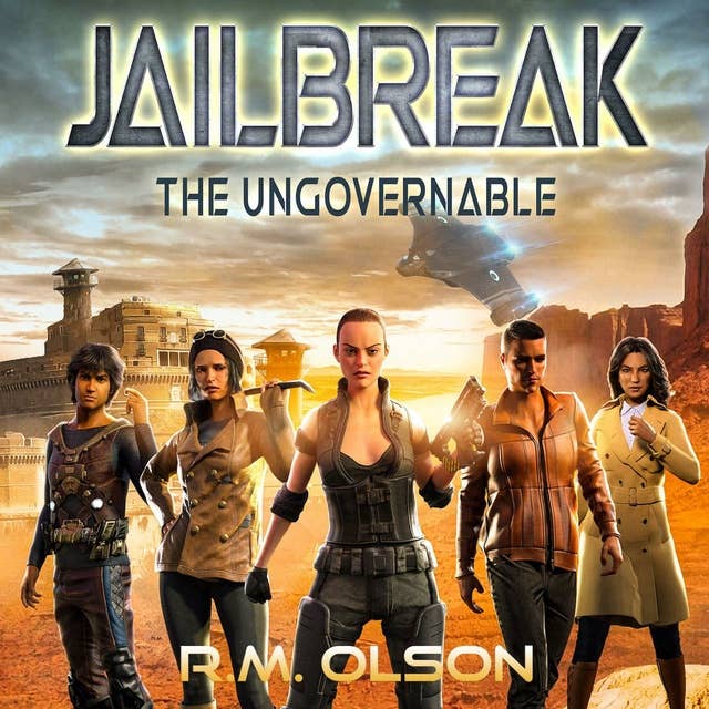 Jailbreak: A space opera adventure