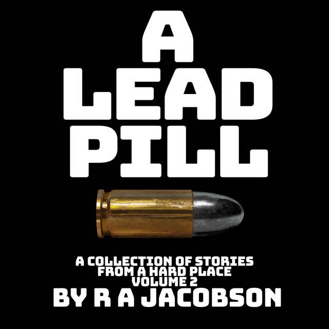 A Lead Pill