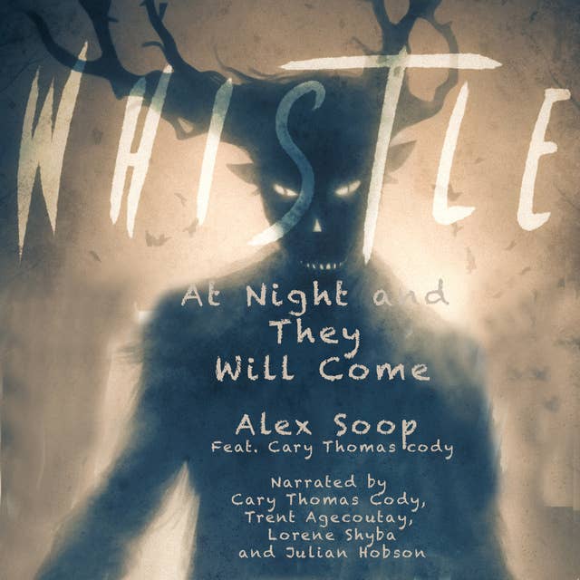 Whistle at Night and They Will Come: Indigenous Horror Stories Volume 2