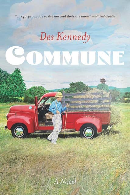Commune: A Novel