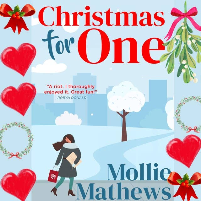 Christmas For One: A Christmas Novel