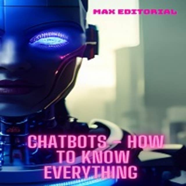 Chatbots: How To Know
